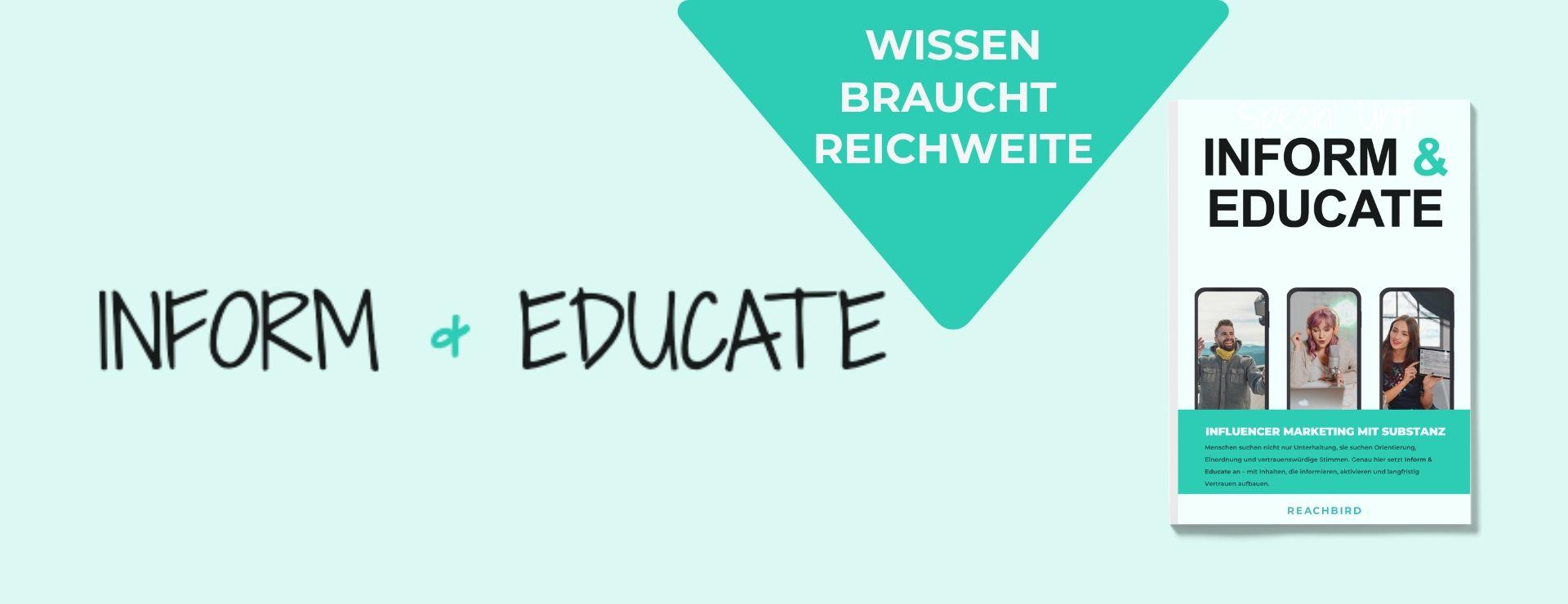 Cover image featuring the words "Inform & Educate" and "Wissen braucht Reichweite" with a book on influencer marketing by Reachbird.